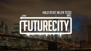 SMLE  Halo feat Helen Tess [upl. by Woody]