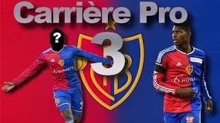 FIFA16  Carrière Pro  FC Bâle 3 [upl. by Ahab]