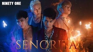 NINETY ONE  SEÑORITA  Official Music Video [upl. by Hertberg454]