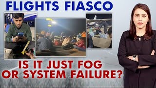 Is It Just Fog Or System Failure Behind Flights Fiasco Panelists Decode  The Last Word [upl. by Nollad]