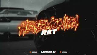 L Gante  Dillom  Hegemonica Version RKT  Lautaro DJ [upl. by Remas]