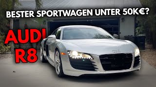 Bester Sportwagen unter 50K€  Audi R8 1Gen Fakten amp Preise [upl. by Leeban]