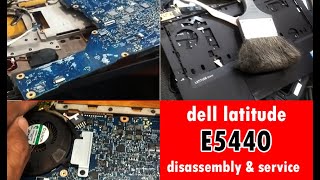 Dell latitude E5440 Disassembly amp Service and Fan Cleaning II Laptop Blowing hot air [upl. by Nimajnab]