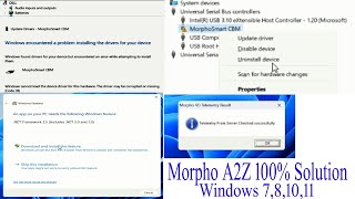 How to Install Morpho in WIndow 10 11  windows cannot load the device driver for this hardware [upl. by Lenahtan942]