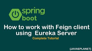 Spring Cloud Feign client amp working with Feign client using Eureka Server microservices java [upl. by Enyr]