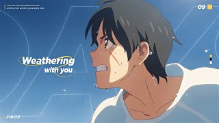 Weathering with you Edit  Better Days [upl. by Rois]