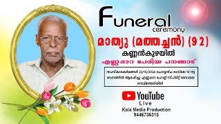 Funeral Of Mathew Mathachan 92 kannankuzhayil 22102024 [upl. by Rufina]