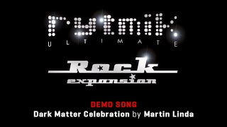 Dark Matter Celebration by Martin Linda Rock Expansion Demo Song [upl. by Jasper]