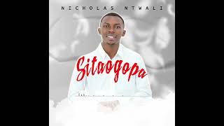 SITAOGOPA by Nicolas Ntwali [upl. by Aizan]