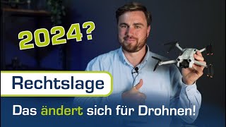 DAS ändert sich für Drohnen in 2024 [upl. by Matilda815]