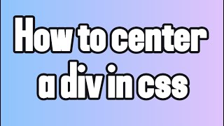 How to center a div in CSS [upl. by Vijar]