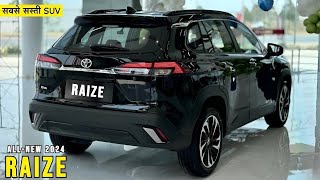 New Toyota Raize 2024  Luxury Family SUV  सिर्फ 599 लाख में [upl. by Ethyl790]