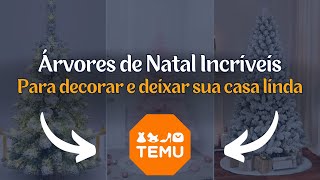 URGENTE  As 6 Melhores Árvores de Natal da Temu  Ofertas Incríveis para o seu Natal [upl. by Maccarone]