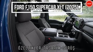 Amerikan Efsanesi Ford F150 SuperCab XLT Türkiyeye Geliyor  Özellikler  Tasarım  Sürüş [upl. by Annoled]