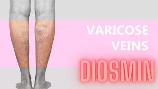 Diosmin The Preferred Natural Aid For Venous Problems [upl. by Enaled]