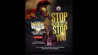 STOP THEM BEFORE THEY STOP YOU 2  MFM MANNA WATER SERVICE 20032024 DR D K OLUKOYA FULL HD [upl. by Skelton]