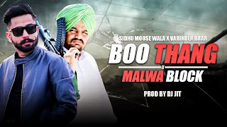 Boo Thang X Malwa Block  Varinder Brar FtSidhu Moose Wala  Dj Jit  Latest Punjabi Songs 2024 [upl. by Urbas]