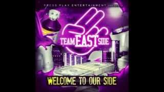 Team Eastside  For The Money [upl. by Eimat163]