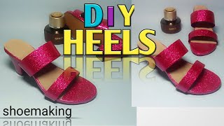 How to make high heels DIY shoemaking beginners [upl. by Gary]