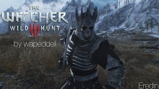 The Witcher 3 Eredin Skyrim Mod [upl. by Pris]