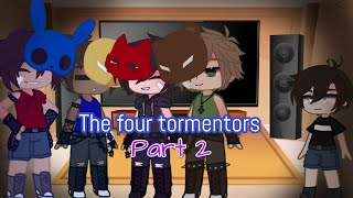 The Afton family reacts to The Four Tormentors 22 [upl. by Nnaeilsel]