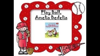 Play Ball Amelia Bedelia  Read Aloud Books For Kids [upl. by Rez]