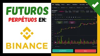 ✔️ Masterclass TRADING FUTUROS PERPETUOS en BINANCE 📈【 Aprende a hacer Trading Futures desde Cero 】 [upl. by Ayekin]