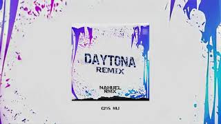 DAYTONA REMIX🔥 CRIS MJ  NAHUEL RMX [upl. by Leile]