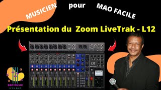 ZOOM LiveTrak  L12  Présentation  Part1 [upl. by Gomar]