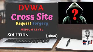 DVWA  Cross Site Request Forgery  Medium Security  Solution [upl. by Aseram874]