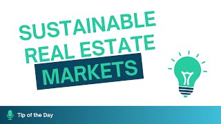 Investing in Sustainable Real Estate Markets [upl. by Ayin786]