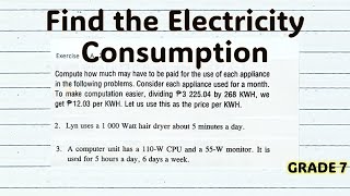 Math Grade 7 Find the Electricity Consumption [upl. by Kerk]