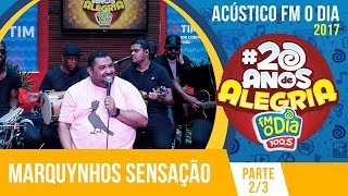 Marquynhos Sensação  Acústico Parte 2 [upl. by Tess381]