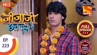 Jijaji Chhat Per Hai  Ep 223  Full Episode  12th November 2018 [upl. by Anitel]