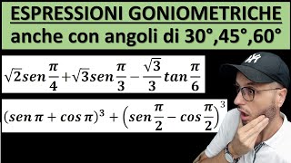 ESPRESSIONI GONIOMETRICHE ANCHE CON ANGOLI NOTEVOLI [upl. by Havard]