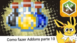 Addons Maker 10 Como criar Poções [upl. by Helfant]