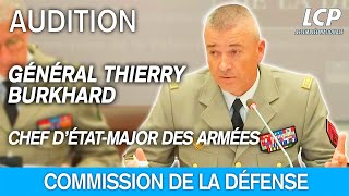 Le général Thierry Burkhard est auditionné par la commission de la défense [upl. by Ilarin]