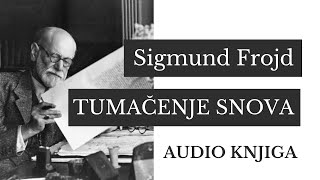 Sigmund Frojd  Tumačenje snova  1 Naučna literatura o problemima sna  AUDIO KNJIGA [upl. by Skier]