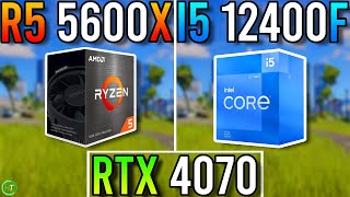 RTX 4070  Ryzen 5 5600X vs Intel i5 12400F [upl. by Josias]