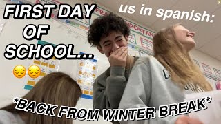 FIRST DAY OF SCHOOL BACK FROM WINTER BREAK  school vlog [upl. by Sikras978]