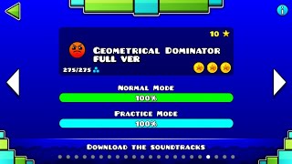 Geometry Dash  Geometrical Dominator FULL VER All Coin  ♬ Partition [upl. by White197]