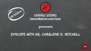 Syncope with Dr Charlene K Mitchell [upl. by Blondy684]