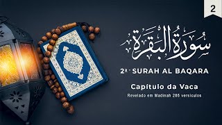 Surah Al Baqara  Surata da Vaca  سورة البقر‎  Recitação do Alcorão em Português [upl. by Hsirahc629]