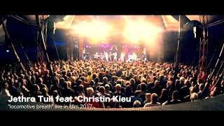 Locomotive Breath  Live in Ulm Jethro Tull feat Christin Kieu [upl. by Bunch551]