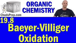 198 Baeyer Villiger Oxidation  Organic Chemistry [upl. by Kirsti508]