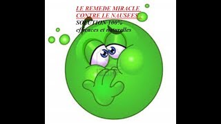 LE REMÈDE MIRACLE CONTRE LES NAUSÉES ET LES VOMISSEMENTS ✴✴✴✴✴💡 [upl. by Imoian802]