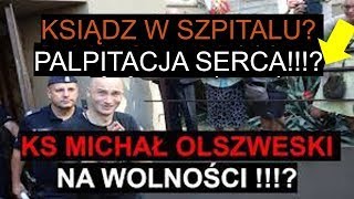 PILNE ZŁY STAN ZDROWIA KS MICHAŁ NA WOLNOŚCI NOWE INFORMACJE [upl. by Benjie]