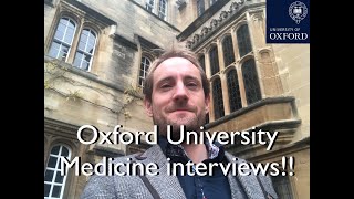 Oxford University Medicine Interviews [upl. by Chappelka]