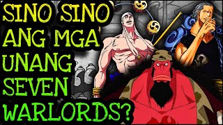 SINO ANG UNANG 7 WARLORDS  One Piece Tagalog Analysis [upl. by Zaid]