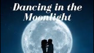 DANCING IN THE MOONLIGHT  COVER [upl. by Wong52]